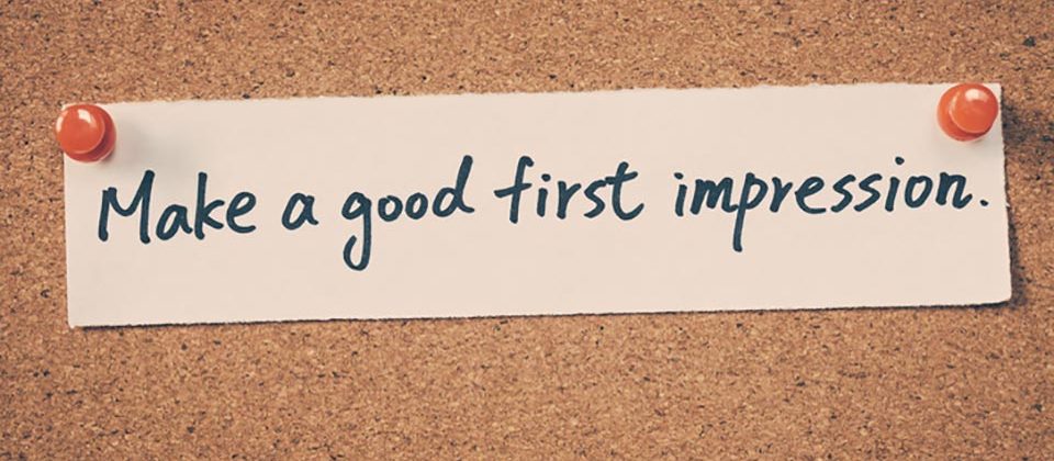 Make a good first impression